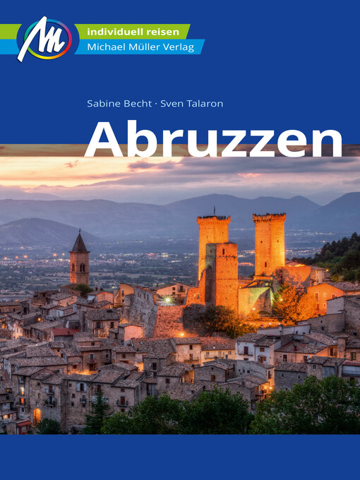 Title details for Abruzzen Reiseführer Michael Müller Verlag by Sabine Becht - Wait list